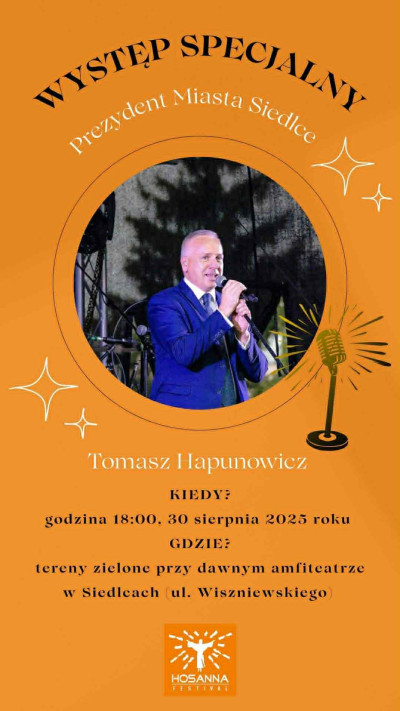 Prezydent Tomasz Hapunowicz na Hosanna Festival 2025!